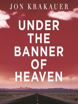 cover image of Under the Banner of Heaven